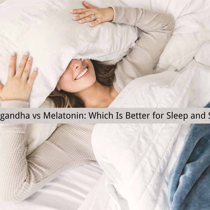 Ashwagandha vs Melatonin: Which Is Better for Sleep and Stress?