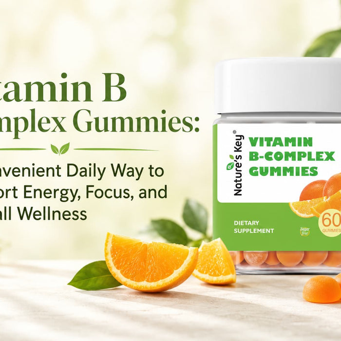 Vitamin B Complex Gummies: A Convenient Daily Way to Support Energy, Focus, and Overall Wellness